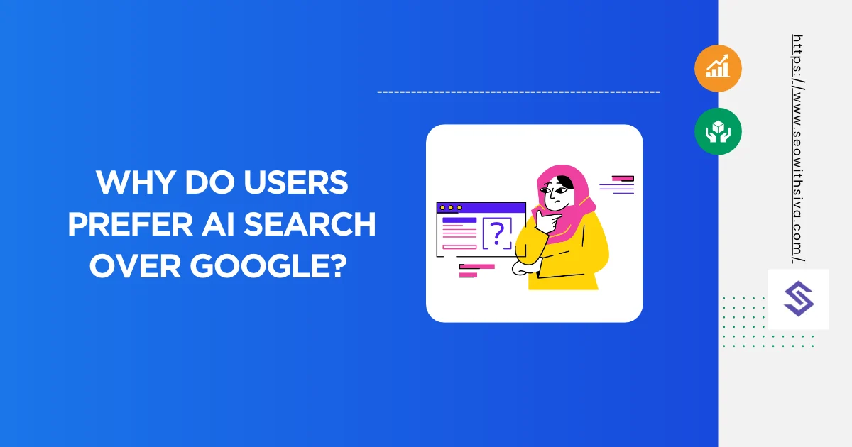 Why Do Users Prefer AI Search Over Google?